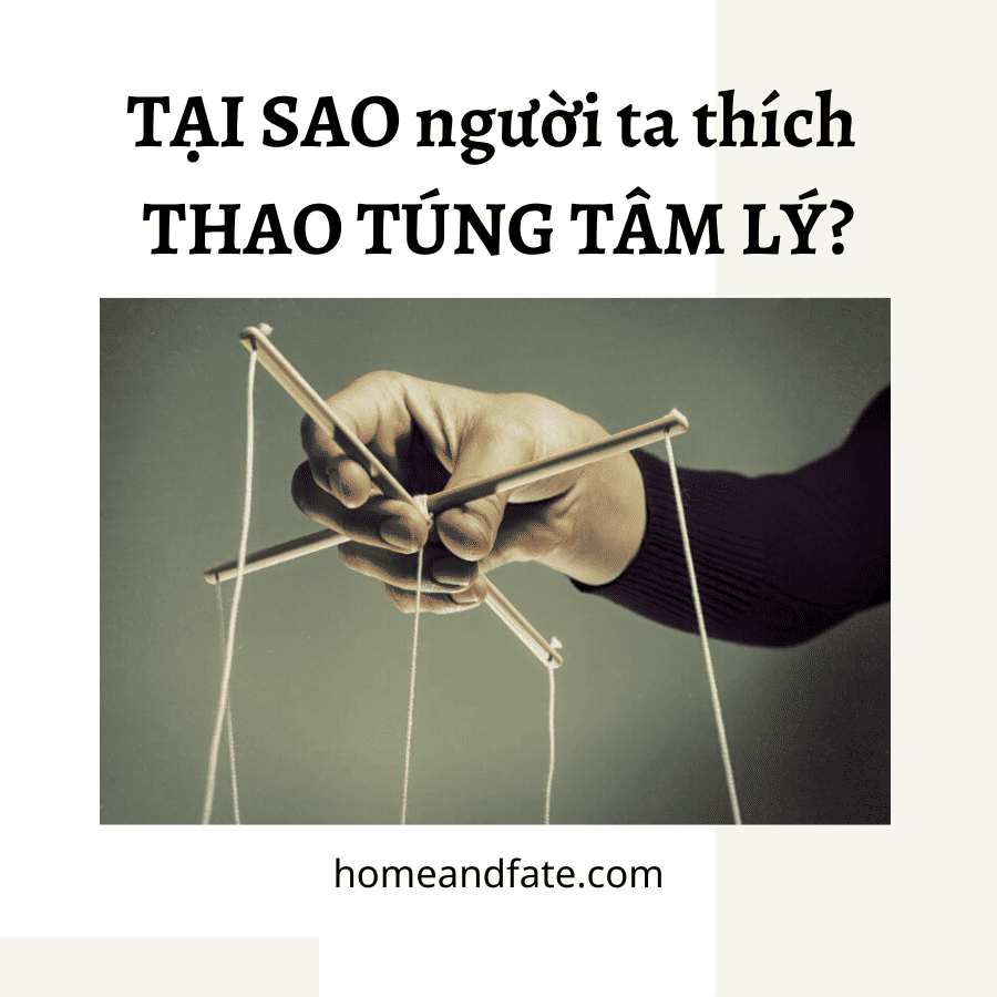 TẠI SAO NGƯỜI TA THÍCH THAO TÚNG TÂM LÝ