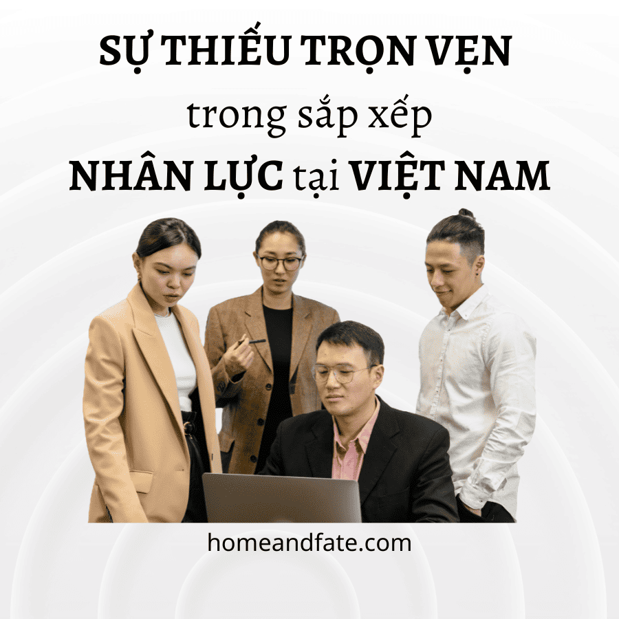 Việt nam có sự sắp xếp nhân lực khá lủng củng