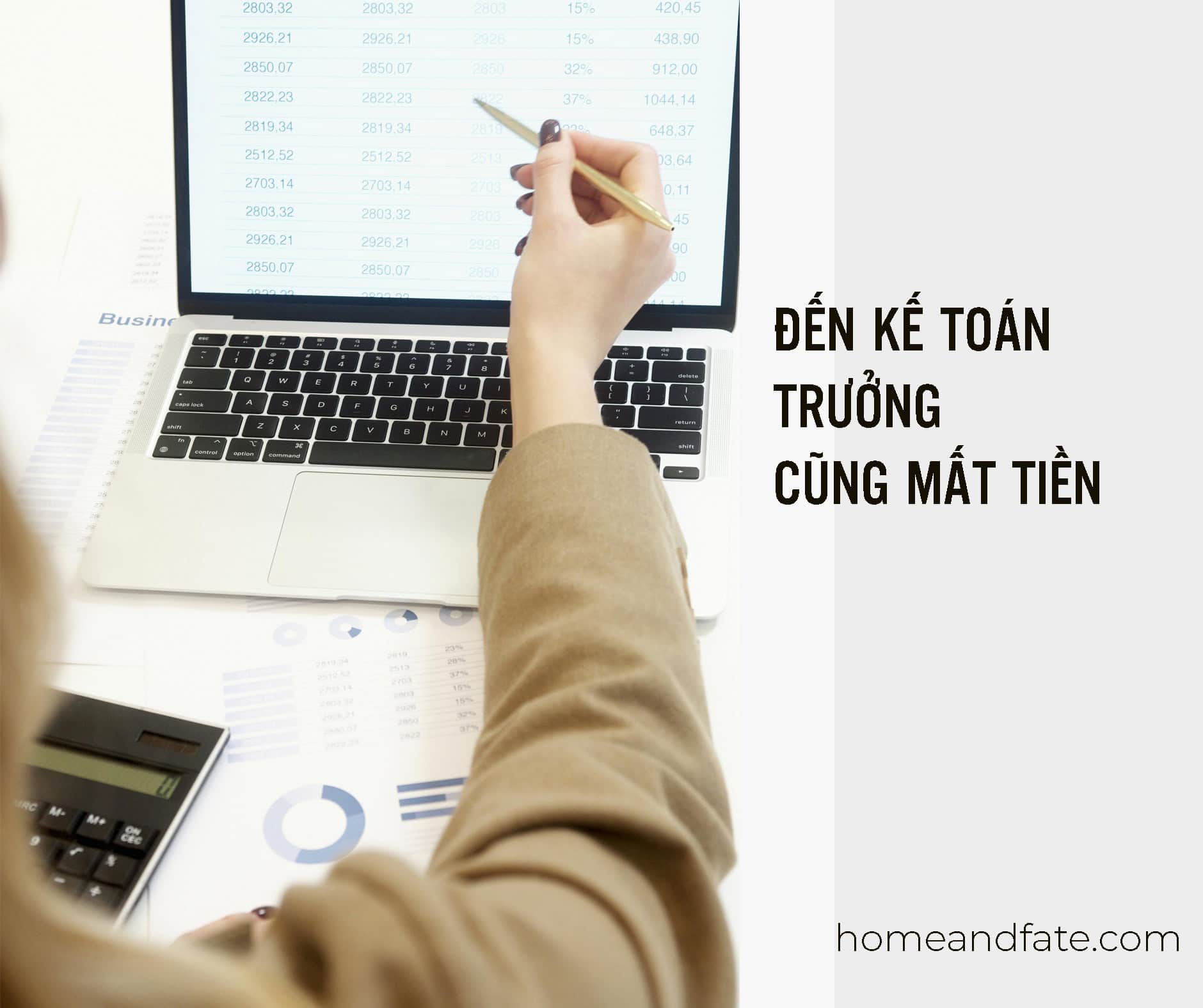 ĐẾN KẾ TOÁN TRƯỞNG CŨNG MẤT TIỀN